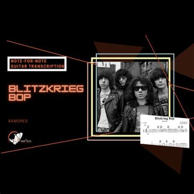 Blitzkrieg Bop – A Chaotic Symphony of Guitar Riffs and Rebellious Vocals