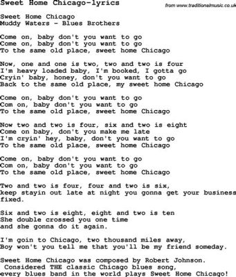 Sweet Home Chicago; A Song That Embraces both Raucous Rhythms and Soulful Melodies